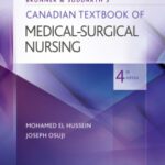 Brunner & Suddarth's Canadian Textbook of Medical-Surgical Nursing (4th Edition)