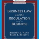 Business Law and the Regulation of Business (13th Edition)