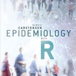 خرید و دانلود کتاب Epidemiology with R BY Carstensen