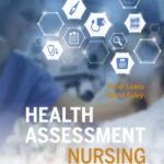 Health Assessment in Nursing Australia and New Zealand Edition (3rd Edition)