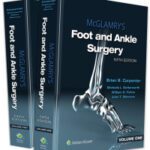 McGlamry's Foot and Ankle Surgery (5th Edition) - Epub