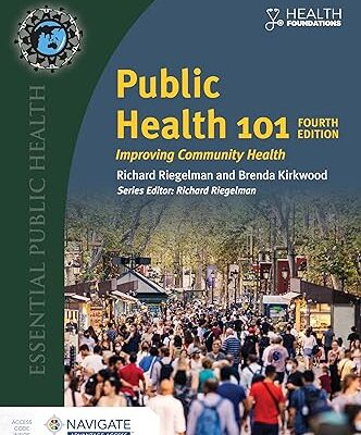 خرید و دانلود کتاب Public Health 101: Improving Community Health 4th Edition
