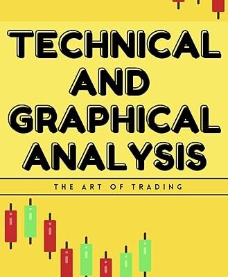 خرید و دانلود کتاب The Art Of Trading - TECHNICAL AND GRAPHICAL ANALYSIS