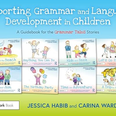 خرید و دانلود کتاب Supporting Grammar and Language Development in Children: A Guidebook for the Grammar Tales Stories
