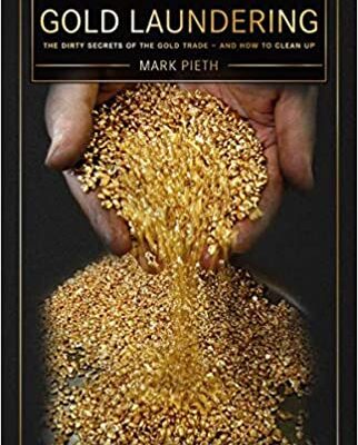 خرید و دانلود کتاب Gold Laundering: The dirty secrets of the Gold trade