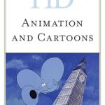 دانلود کتاب Historical Dictionary of Animation and Cartoons (Historical Dictionaries of Literature and the Arts)