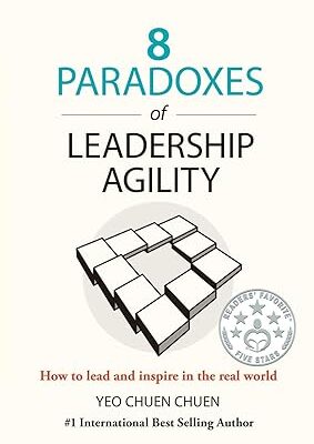 خرید و دانلود کتاب 8 Paradoxes of Leadership Agility: How to Lead and Inspire in the Real World