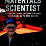دانلود کتاب Adventures of a Materials Scientist: Academician, Consultant, Expert Witness with Emphasis on the Steel Industry