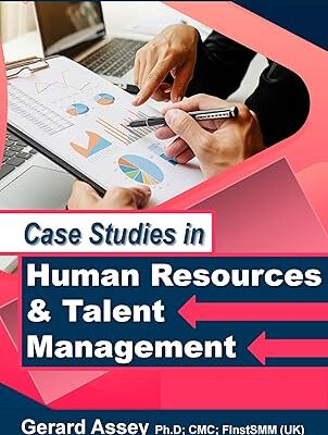 خرید و دانلود کتاب Case Studies in Human Resources & Talent Management