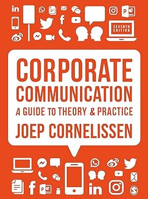 خرید و دانلود کتاب Corporate Communication: A Guide to Theory and Practice (7th Edition)