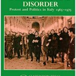 خرید و دانلود کتاب Democracy and Disorder: Protest and Politics in Italy, 1965-1975