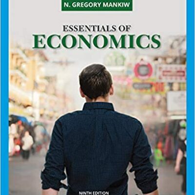 خرید و دانلود کتاب Essentials of Economics (MindTap Course List) (9th Edition) [2020]