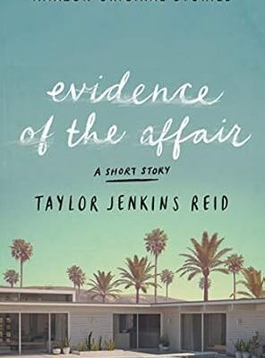خرید و دانلود نسخه کامل داستان کوتاه Evidence of the Affair 2018 به زبان انگلیسی