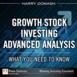 خرید و دانلود کتاب Growth Stock Investing-Advanced Analysis: What You Need to Know
