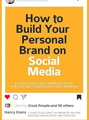 خرید و دانلود کتاب How to Build Your Personal Brand on Social Media: A Guide to Building the Brand of YOU for Coaches, Consultants, and Creatives