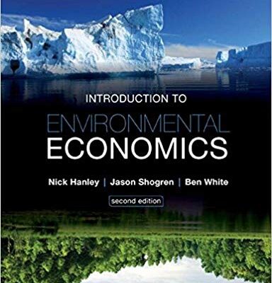 Introduction to Environmental Economics 2nd Edition