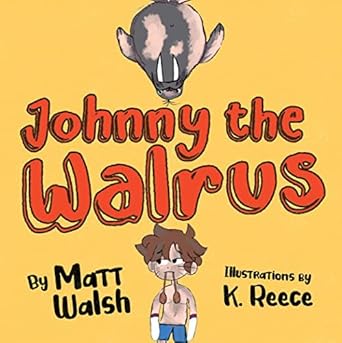 خرید و دانلود نسخه کامل کتاب Johnny the Walrus 2022 به زبان انگلیسی