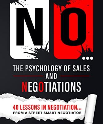 خرید و دانلود کتاب NO... The Psychology of Sales and Negotiations: 40 lessons in negotiation... from a street