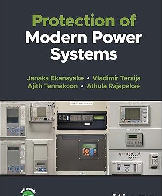 خرید و دانلود کتاب Protection of Modern Power Systems
