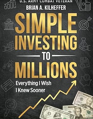 خرید و دانلود کتاب Simple Investing to Millions: Everything I Wish I Knew Sooner