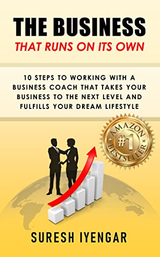The Business That Runs on Its Own_645f727ab4784 خرید و دانلود کتاب The Business That Runs on Its Own : 10 Steps to Working with a Business Coach that Takes Your Business - تصویر 1