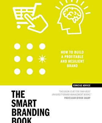 خرید و دانلود کتاب The Smart Branding Book: How to build a popular and profitable brand