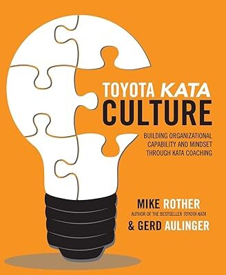 خرید و دانلود کتاب Toyota Kata Culture: Building Organizational Capability and Mindset through Kata Coaching