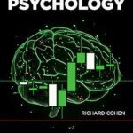 خرید و دانلود کتاب Trading Psychology: Master Your Mind, Master the Market: The Mental Edge for Successful Traders