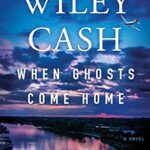 خرید و دانلود نسخه کامل رمان When Ghosts Come Home 2021 به زبان انگلیسی