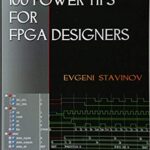 خرید و دانلود نسخه کامل کتاب 100 Power Tips For FPGA Designers