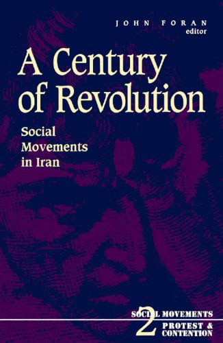 خرید و دانلود نسخه کامل کتاب A Century of Revolution: Social Movements in Iran – Pdf_6837a509dcd70.jpeg خرید و دانلود نسخه کامل کتاب A Century of Revolution: Social Movements in Iran – Pdf