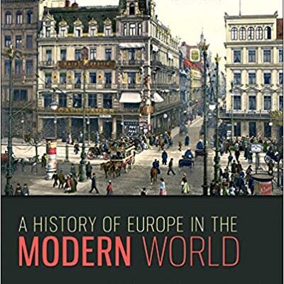 خرید و دانلود نسخه کامل کتاب A History of Europe in the Modern World (11th Edition) –  +  Pdf