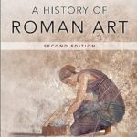 خرید و دانلود نسخه کامل کتاب A History of Roman Art (2nd Edition) –  +  Pdf