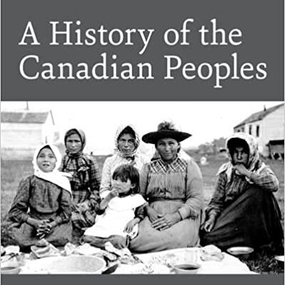خرید و دانلود نسخه کامل کتاب A History of the Canadian Peoples (5th edition) – Pdf