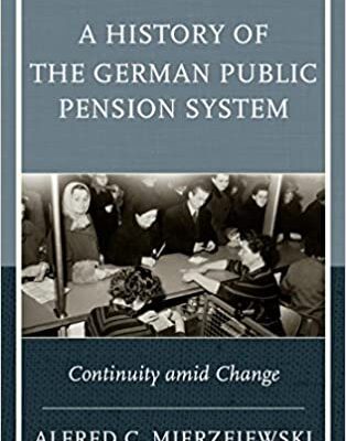 خرید و دانلود نسخه کامل کتاب A History of the German Public Pension System: Continuity amid Change –  Pdf