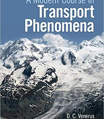 خرید و دانلود نسخه کامل کتاب A Modern Course in Transport Phenomena