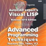 خرید و دانلود نسخه کامل کتاب Advanced Programming Techniques: Release 2019 edition (AutoCAD expert’s Visual LISP Book 4) – + PDF