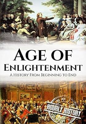 خرید و دانلود نسخه کامل کتاب Age of Enlightenment: A History From Beginning to End –  +  Pdf