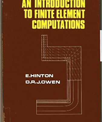 خرید و دانلود نسخه کامل کتاب An introduction to finite element computations – Pdf