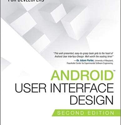 خرید و دانلود نسخه کامل کتاب Android User Interface Design: Implementing Material Design for Developers (2nd Edition) – Pdf
