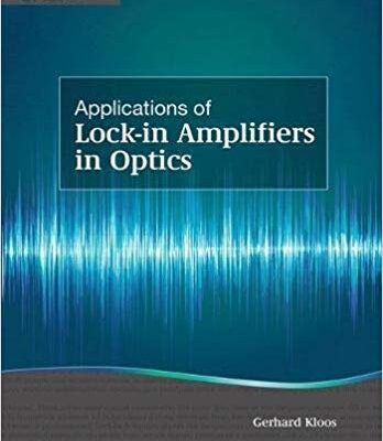 خرید و دانلود نسخه کامل کتاب Applications of Lock-In Amplifiers in Optics –  Pdf