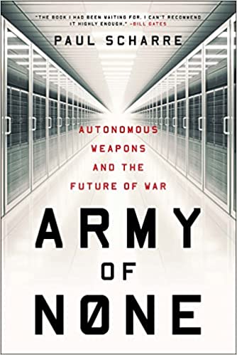 خرید و دانلود نسخه کامل کتاب Army of None: Autonomous Weapons and the Future of War – + Pdf_6836539f38872.jpeg خرید و دانلود نسخه کامل کتاب Army of None: Autonomous Weapons and the Future of War – + Pdf