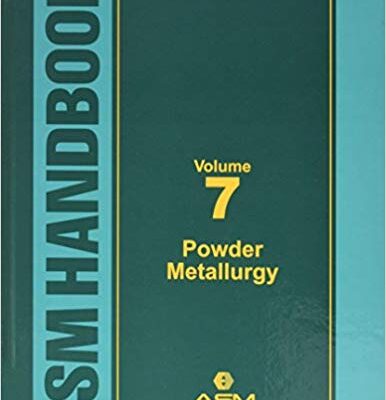 خرید و دانلود نسخه کامل کتاب ASM Handbook. Volume 7: Powder Metallurgy