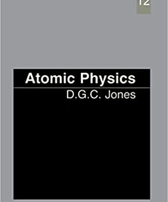 خرید و دانلود نسخه کامل کتاب Atomic Physics (Physics and Its Applications Book 12) – pdf