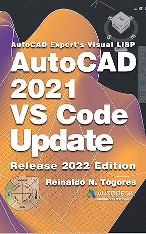 خرید و دانلود نسخه کامل کتاب AutoCAD 2021 VS Code Update: for AutoCAD Expert’s Visual LISP (AutoCAD expert’s Visual LISP Book 5) – + PDF_68362d420f810.jpeg خرید و دانلود نسخه کامل کتاب AutoCAD 2021 VS Code Update: for AutoCAD Expert’s Visual LISP (AutoCAD expert’s Visual LISP Book 5) – + PDF