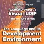خرید و دانلود نسخه کامل کتاب AutoCAD Expert’s Visual LISP – + PDF