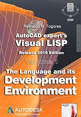 خرید و دانلود نسخه کامل کتاب AutoCAD Expert’s Visual LISP –  +  PDF