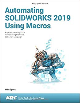 خرید و دانلود نسخه کامل کتاب Automating SOLIDWORKS 2019 Using Macros (7th Edition) – pdf