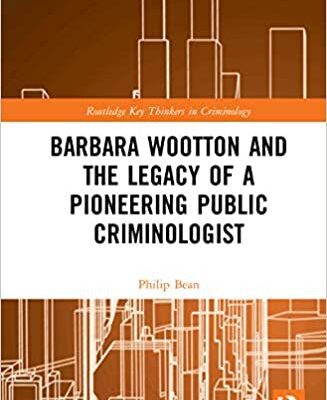 خرید و دانلود نسخه کامل کتاب Barbara Wootton and the Legacy of a Pioneering Public Criminologist (Routledge Key Thinkers in Criminology) –  PDF