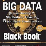 خرید و دانلود نسخه کامل کتاب Big Data, Black Book By DT Editorial Services –  PDF